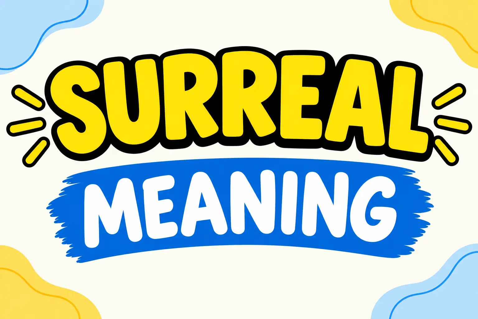 Surreal Meaning