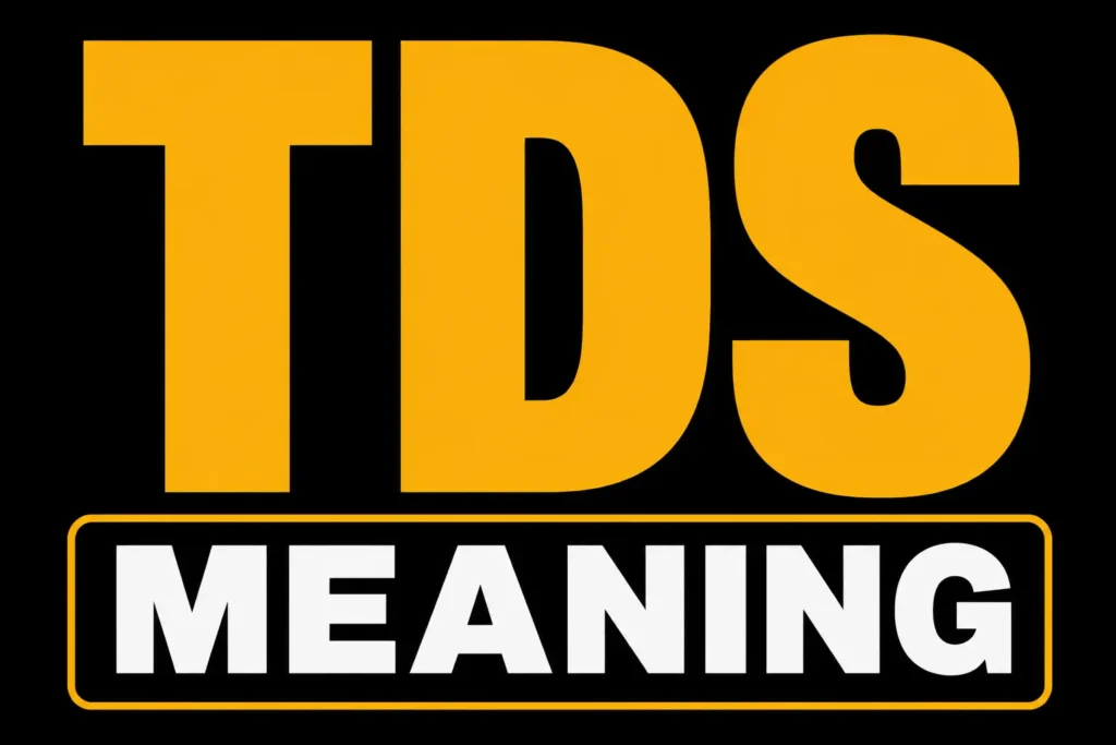 TDS Meaning
