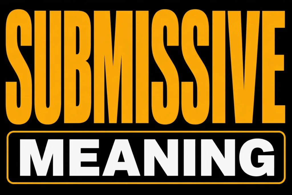 Submissive Meaning