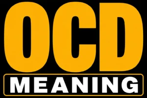 OCD Meaning