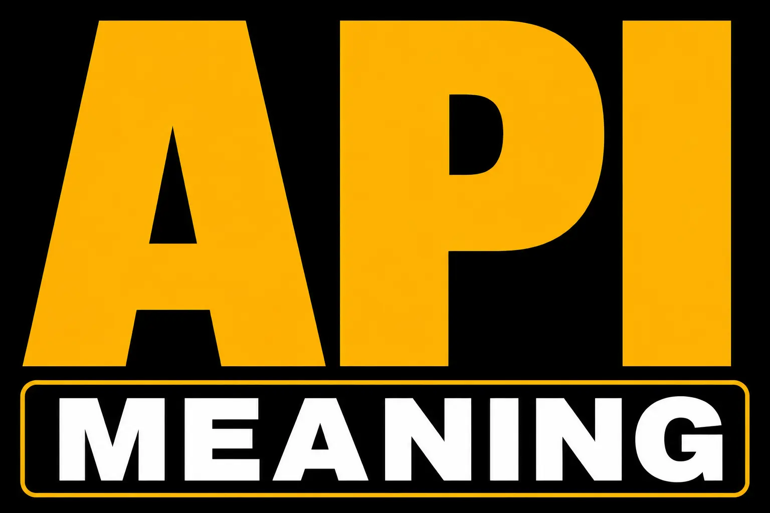API Meaning