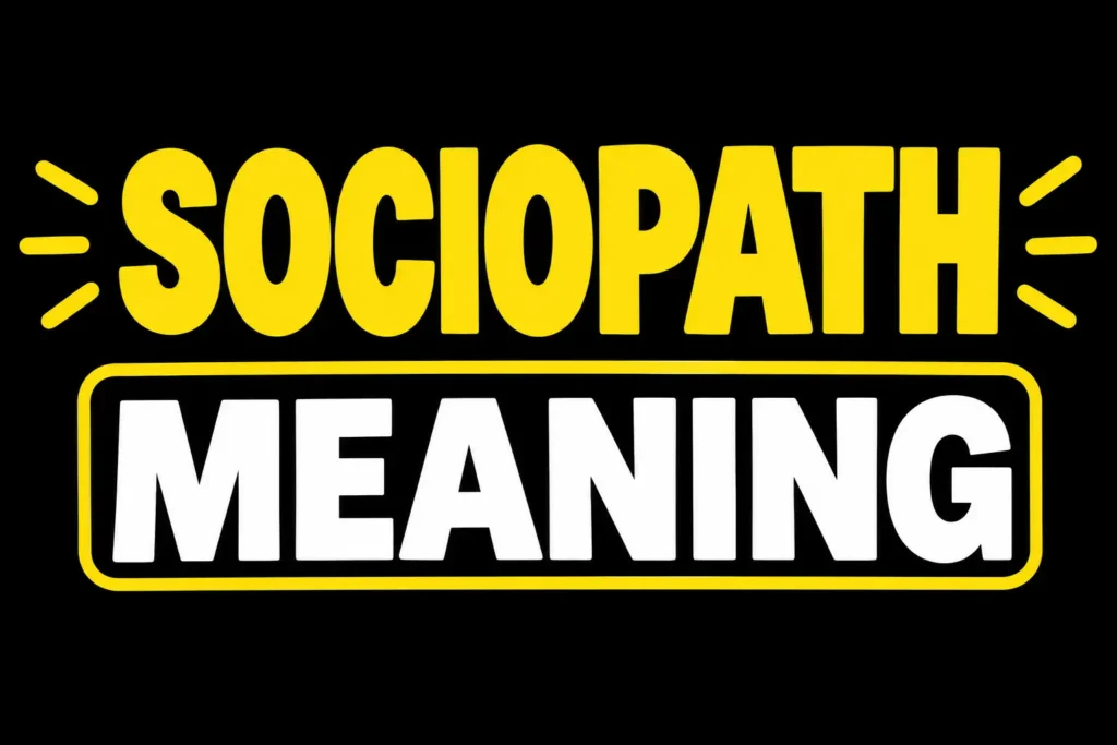 Sociopath Meaning