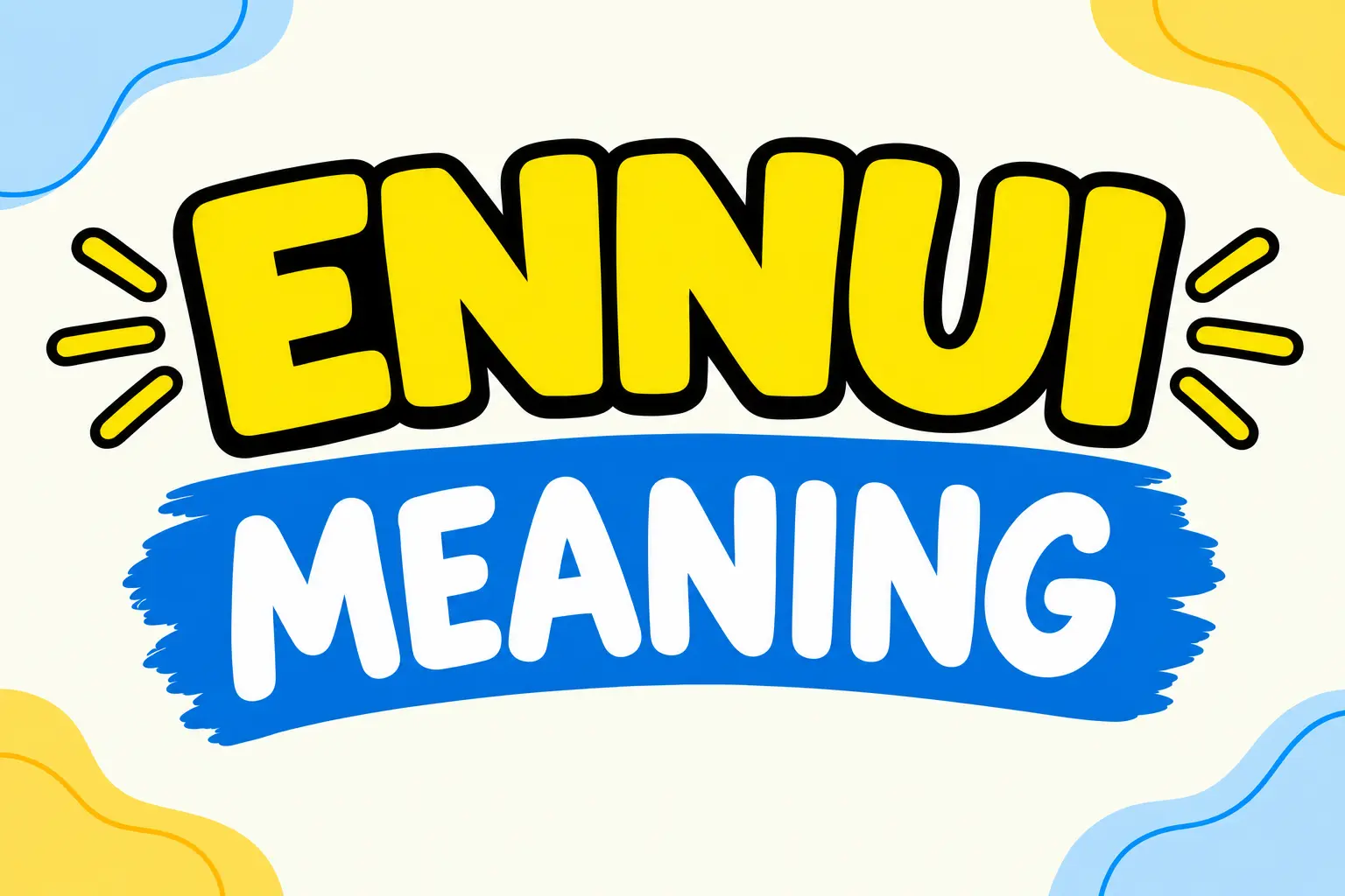 Ennui Meaning