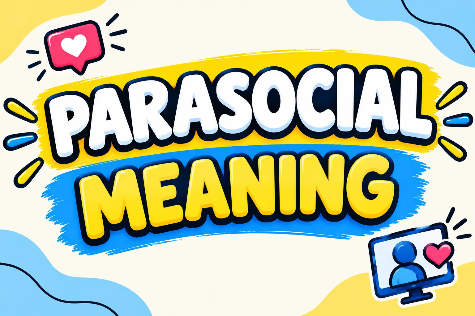 Parasocial Meaning