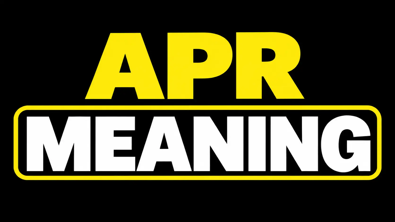 APR Meaning