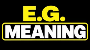 E.g. Meaning