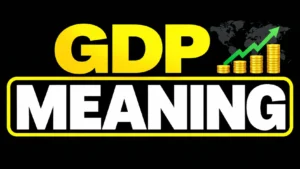 GDP Meaning