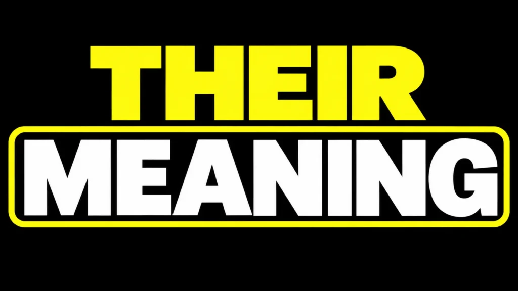 Their Meaning
