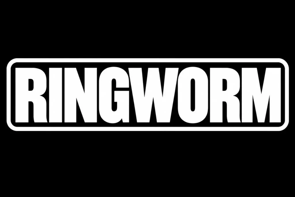 Ringworm