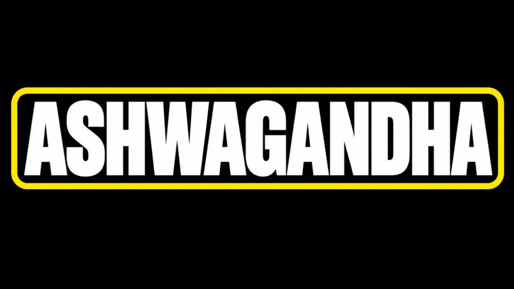 Ashwagandha