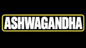 Ashwagandha